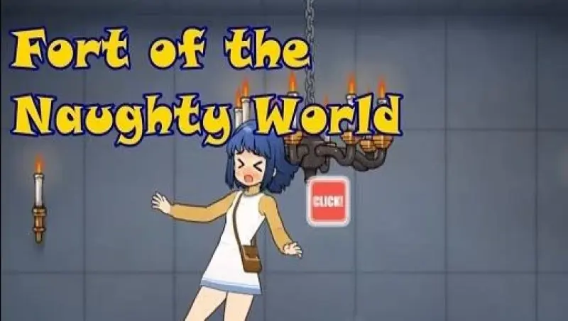 Fort of The Naughty World APK