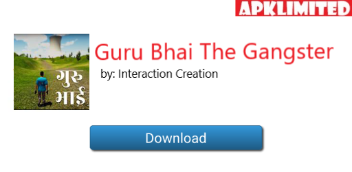 Guru Bhai The Gangster APK