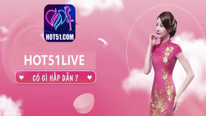 Hotlive51 APK