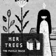 HER TREES APK